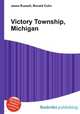 Victory Township, Michigan, Jesse Russell,Ronald Cohn 