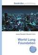 World Lung Foundation, Jesse Russell,Ronald Cohn 