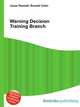 Warning Decision Training Branch, Jesse Russell,Ronald Cohn 