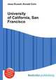 University of California, San Francisco, Jesse Russell,Ronald Cohn 