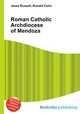 Roman Catholic Archdiocese of Mendoza, Jesse Russell,Ronald Cohn 