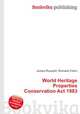 World Heritage Properties Conservation Act 1983, Jesse Russell,Ronald Cohn 