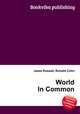 World In Common, Jesse Russell,Ronald Cohn 