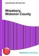 Wszebory, Woomin County, Jesse Russell,Ronald Cohn 