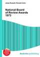 National Board of Review Awards 1973, Jesse Russell,Ronald Cohn 