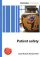 Patient safety, Jesse Russell,Ronald Cohn 