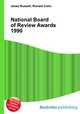 National Board of Review Awards 1990, Jesse Russell,Ronald Cohn 