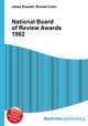 National Board of Review Awards 1982, Jesse Russell,Ronald Cohn 