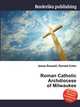 Roman Catholic Archdiocese of Milwaukee, Jesse Russell,Ronald Cohn 