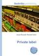 Private label, Jesse Russell,Ronald Cohn 
