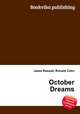October Dreams, Jesse Russell,Ronald Cohn 