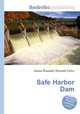 Safe Harbor Dam, Jesse Russell,Ronald Cohn 