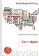 Van Ghost, Jesse Russell,Ronald Cohn 