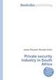 Private security industry in South Africa, Jesse Russell,Ronald Cohn 