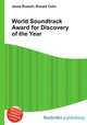 World Soundtrack Award for Discovery of the Year, Jesse Russell,Ronald Cohn 