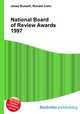 National Board of Review Awards 1997, Jesse Russell,Ronald Cohn 