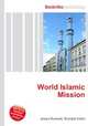 World Islamic Mission, Jesse Russell,Ronald Cohn 