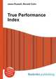 True Performance Index, Jesse Russell,Ronald Cohn 