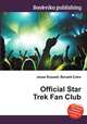 Official Star Trek Fan Club, Jesse Russell,Ronald Cohn 