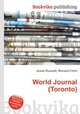 World Journal (Toronto), Jesse Russell,Ronald Cohn 