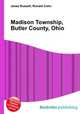 Madison Township, Butler County, Ohio, Jesse Russell,Ronald Cohn 