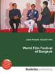 World Film Festival of Bangkok, Jesse Russell,Ronald Cohn 