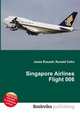 Singapore Airlines Flight 006, Jesse Russell,Ronald Cohn 