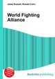 World Fighting Alliance, Jesse Russell,Ronald Cohn 
