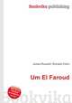 Um El Faroud, Jesse Russell,Ronald Cohn 