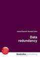 Data redundancy, Jesse Russell,Ronald Cohn 