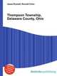 Thompson Township, Delaware County, Ohio, Jesse Russell,Ronald Cohn 