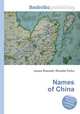 Names of China, Jesse Russell,Ronald Cohn 