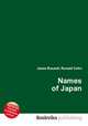 Names of Japan, Jesse Russell,Ronald Cohn 