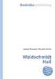 Waldschmidt Hall, Jesse Russell,Ronald Cohn 