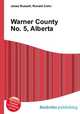 Warner County No. 5, Alberta, Jesse Russell,Ronald Cohn 