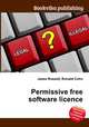 Permissive free software licence, Jesse Russell,Ronald Cohn 