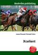 Xcellent, Jesse Russell,Ronald Cohn 