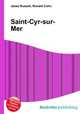 Saint-Cyr-sur-Mer, Jesse Russell,Ronald Cohn 