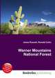 Warner Mountains National Forest, Jesse Russell,Ronald Cohn 