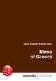 Name of Greece, Jesse Russell,Ronald Cohn 