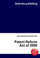 Patent Reform Act of 2009, Jesse Russell,Ronald Cohn 