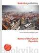 Name of the Czech Republic, Jesse Russell,Ronald Cohn 