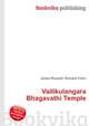 Vailikulangara Bhagavathi Temple, Jesse Russell,Ronald Cohn 