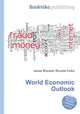 World Economic Outlook, Jesse Russell,Ronald Cohn 