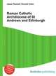 Roman Catholic Archdiocese of St Andrews and Edinburgh, Jesse Russell,Ronald Cohn 