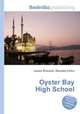 Oyster Bay High School, Jesse Russell,Ronald Cohn 