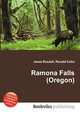 Ramona Falls (Oregon), Jesse Russell,Ronald Cohn 