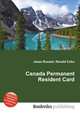 Canada Permanent Resident Card, Jesse Russell,Ronald Cohn 