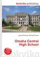 Omaha Central High School, Jesse Russell,Ronald Cohn 