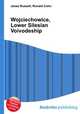 Wojciechowice, Lower Silesian Voivodeship, Jesse Russell,Ronald Cohn 
